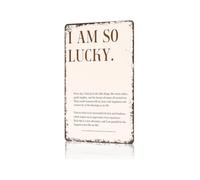 EKFBQBGW Affirmation Metal Poster I Am So Lucky Wall Hanging for Laundry Room Workshop Basement 8 X 12 inch