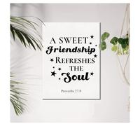 EKFBQBGW Proverbs 27:9 Canvas Print - A Sweet Friendship Bible Verse Art, Uplifting Christian Decor for Shared Spaces & Friendship Day Gift Framed,12x18inch(30x45cm)