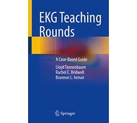 EKG Teaching Rounds: A Case-Based Guide