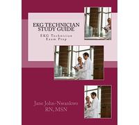 EKG Technician Study Guide (Exam Prep Series)