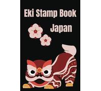 Eki Stamp Book Japan: Travel size journal to record your collection of unique train station stamps as you journey in Japan.