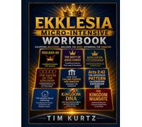 Ekklesia Micro-Intensive Workbook