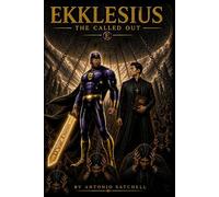 Ekklesius: The Called Out