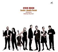 Ekkozone/Reumert - Steve Reich: Sextet, Double Sextet [VINYL]