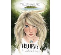 Ekleipsis: 1 - Les liens du sang