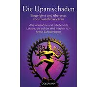Eknath Easwaran Die Upanischaden: Eingeleitet und übersetzt von Ekn (Paperback)