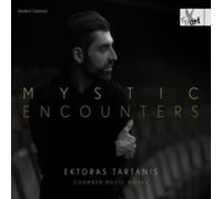 Ektoras Tartanis: Mystic Encounters: Chamber Music Works
