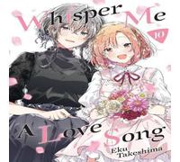 Eku Takeshima Whisper Me a Love Song 10 Paperback Book Eku Takeshima Multicolor