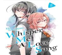 Eku Takeshima Whisper Me a Love Song 2 Paperback Book Eku Takeshima Multicolor