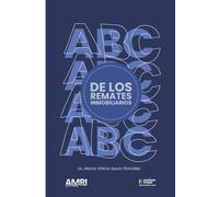El ABC de los Remates Inmobiliarios