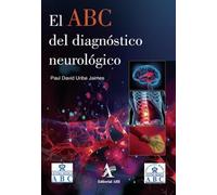 El ABC del diagnóstico neurológico