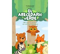 El abecedario verde: Libro para colorear con mensaje ecológico