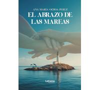 El abrazo de las mareas: 1 (Romance)