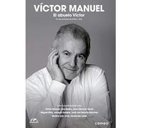 El abuelo Víctor (Region 2) Victor Manuel