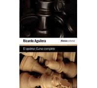 El ajedrez : curso completo
