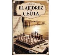EL AJEDREZ EN CEUTA