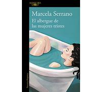 El albergue de las mujeres tristes
