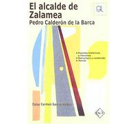 El alcalde de Zalamea : Pedro Calderón de la Barca