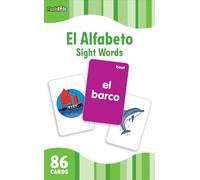 El Alfabeto/The Alphabet (Flash Kids Spanish Flash Cards)