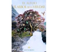 El Alfolí. El Árbol de la Ver-Dar.