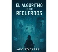 El Algoritmo de los Recuerdos