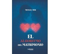El algoritmo del matrimonio: 1 (No ficción)