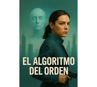 El Algoritmo del Orden