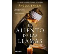 El aliento de las llamas