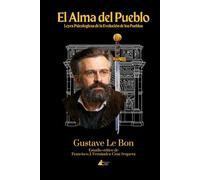 El Alma del Pueblo (Colección Sociedad Spengleriana Española)