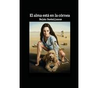 El alma está en la córnea