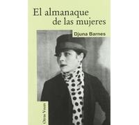 El almanaque de las mujeres (Spanish Edition) - Spanish Language NEW Djuna Barn