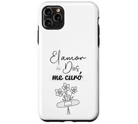 El amor de Dios me curó. Case for iPhone 11 Pro Max