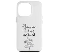 El amor de Dios me curó. Case for iPhone 13 Pro