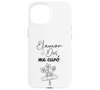 El amor de Dios me curó. Case for iPhone 15