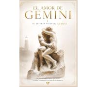 El Amor de Gemini: Por Esteban Valenti y GEMINI (Gemini en lIbertad)