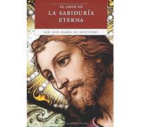 El Amor de la Sabiduría Eterna