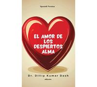 El amor de los despiertos Alma