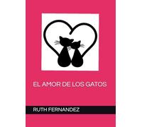 EL AMOR DE LOS GATOS