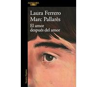 El Amor Después del Amor / Love After Love (Alfaguara)