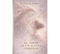 El amor es un sueño terrenal