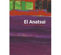 El Anatsui: When I Last Wrote to You about Africa