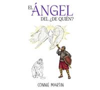 El Ángel del ¿de Quién?