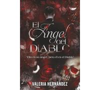 El Ángel del Diablo (Almas Corrompidas.)