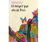 El ángel que olvidó Dios