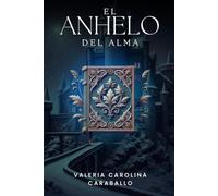 El anhelo del alma (Mundos Paralelos)
