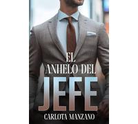 El anhelo del jefe