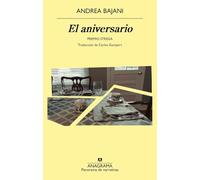 El aniversario (Panorama de narrativas)