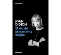 El año del pensamiento mágico (Contemporánea)