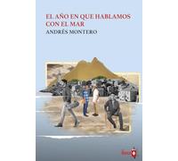 El año en que hablamos con el mar
