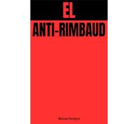 El Anti-Rimbaud